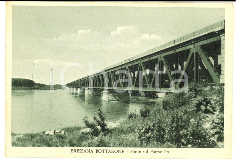 Cartolina originale da collezione 1957 BRESSANA BOTTARONE PV Ponte sul fiume PO Cartolina postale FG VG 1