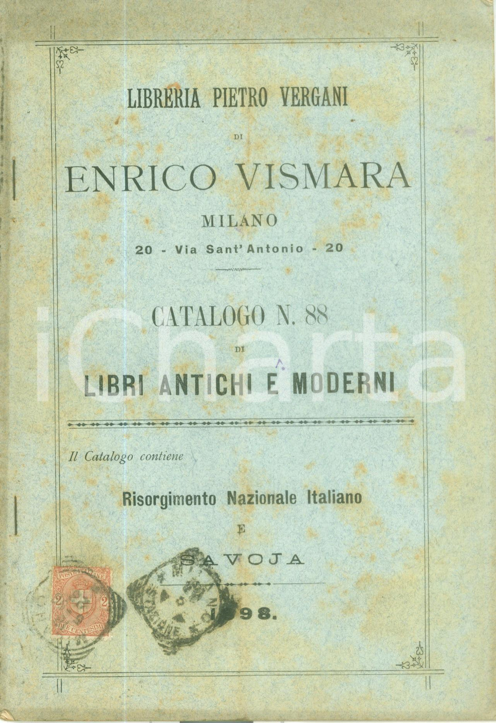 Libro, pubblicazione d epoca 1898 MILANO Libreria Pietro VISMARA di Enrico VISMARA Catalogo n. 88 1