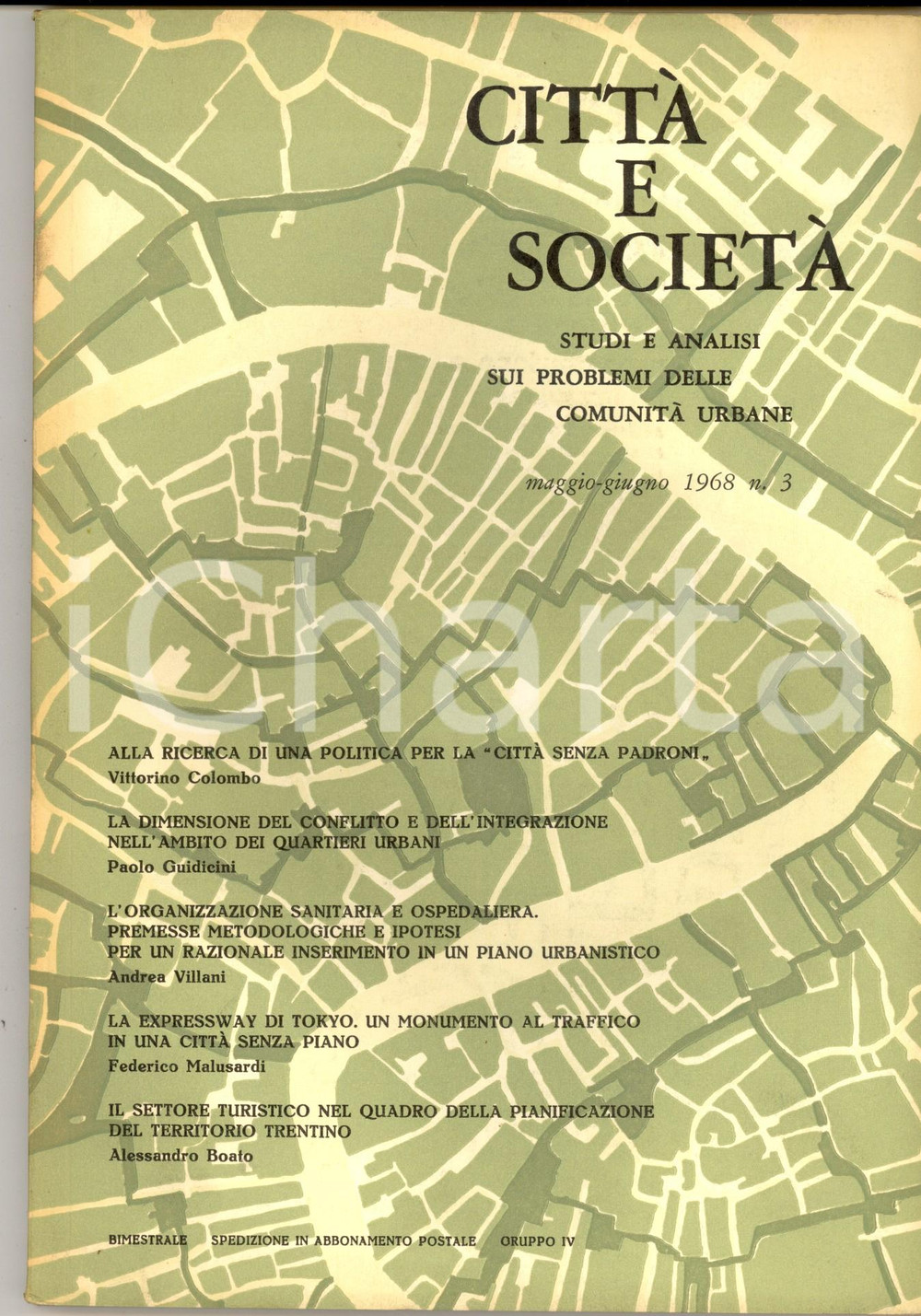 Giornale, rivista storica 1968 CITTA  E SOCIETA  La Expressway di Tokyo  CittÃ  senza piano Rivista nÂ° 3 1