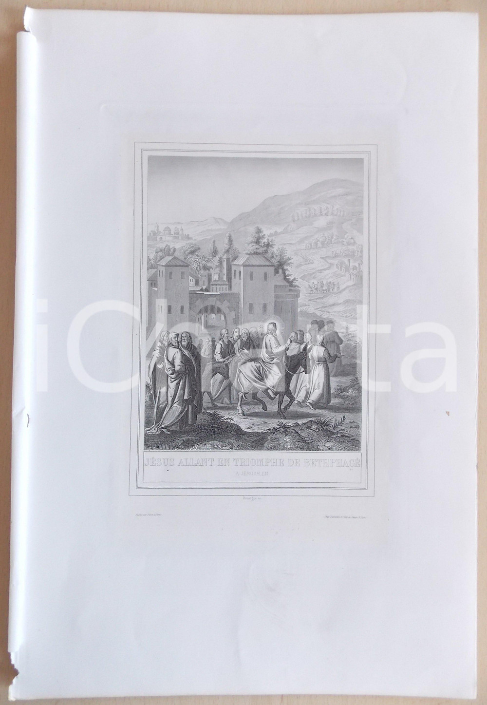 Stampa, bozzetto originale 1853 VIE DE JESUS CHRIST JÃ©sus en triomphe de BethphagÃ© Ã  JÃ©rusalem Gravure 1