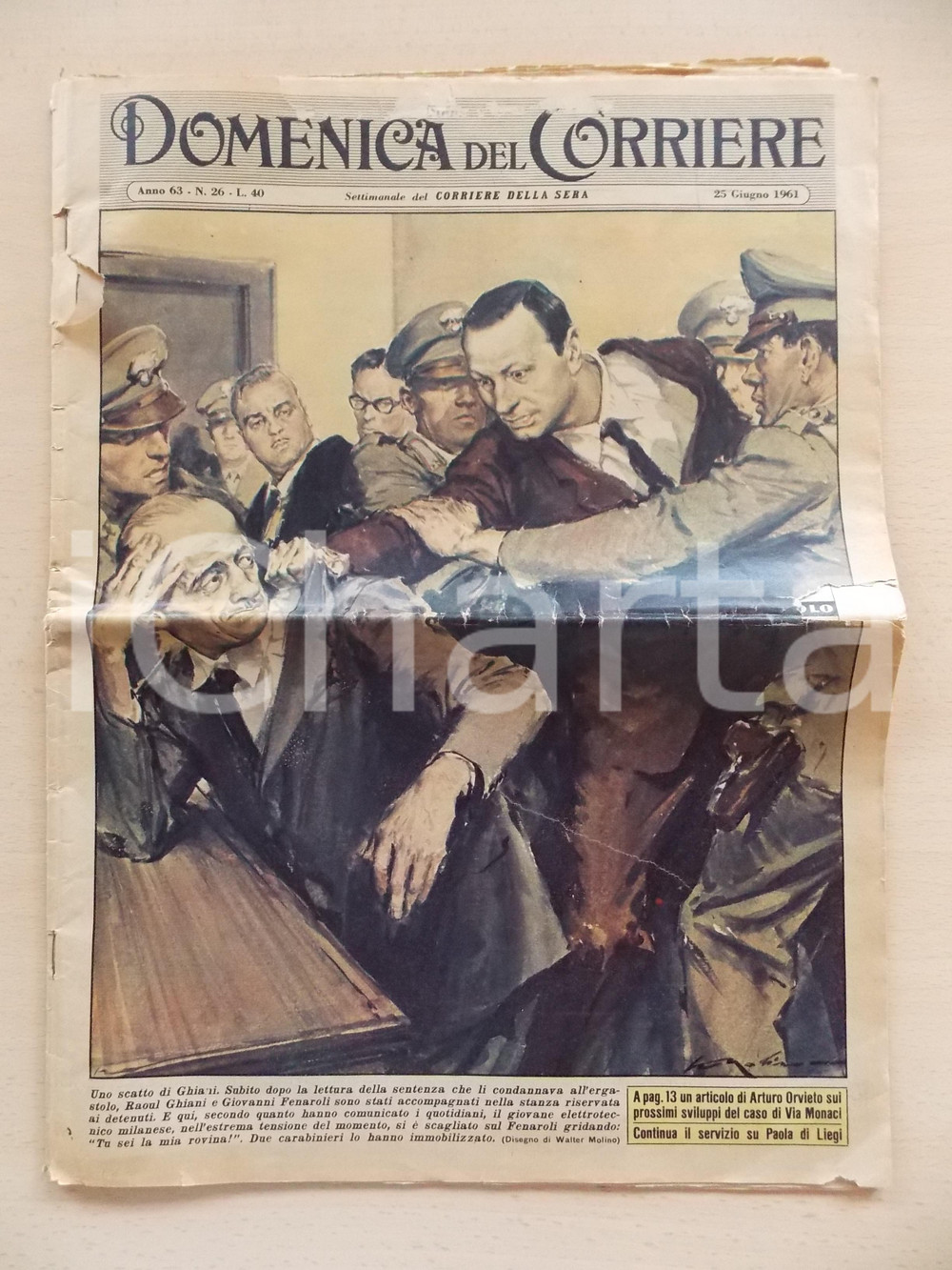 Giornale, rivista storica 1961 DOMENICA DEL CORRIERE Ergastolo a Raoul GHIANI Mistero via MONACI Giornale 1