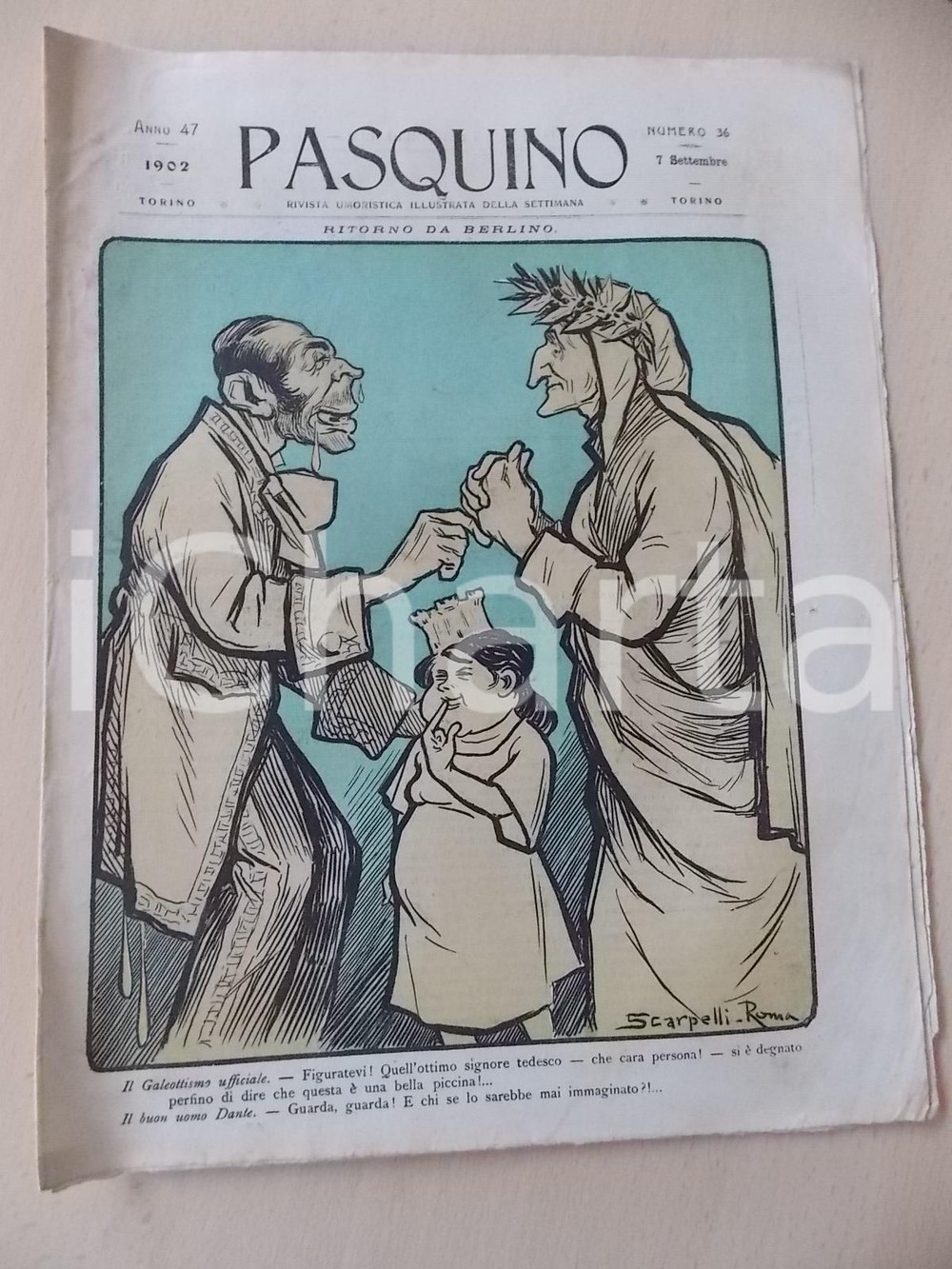 Giornale, rivista storica 1902 PASQUINO Rivista umoristica  Ritorno da Berlino Anno 47 n°36 1