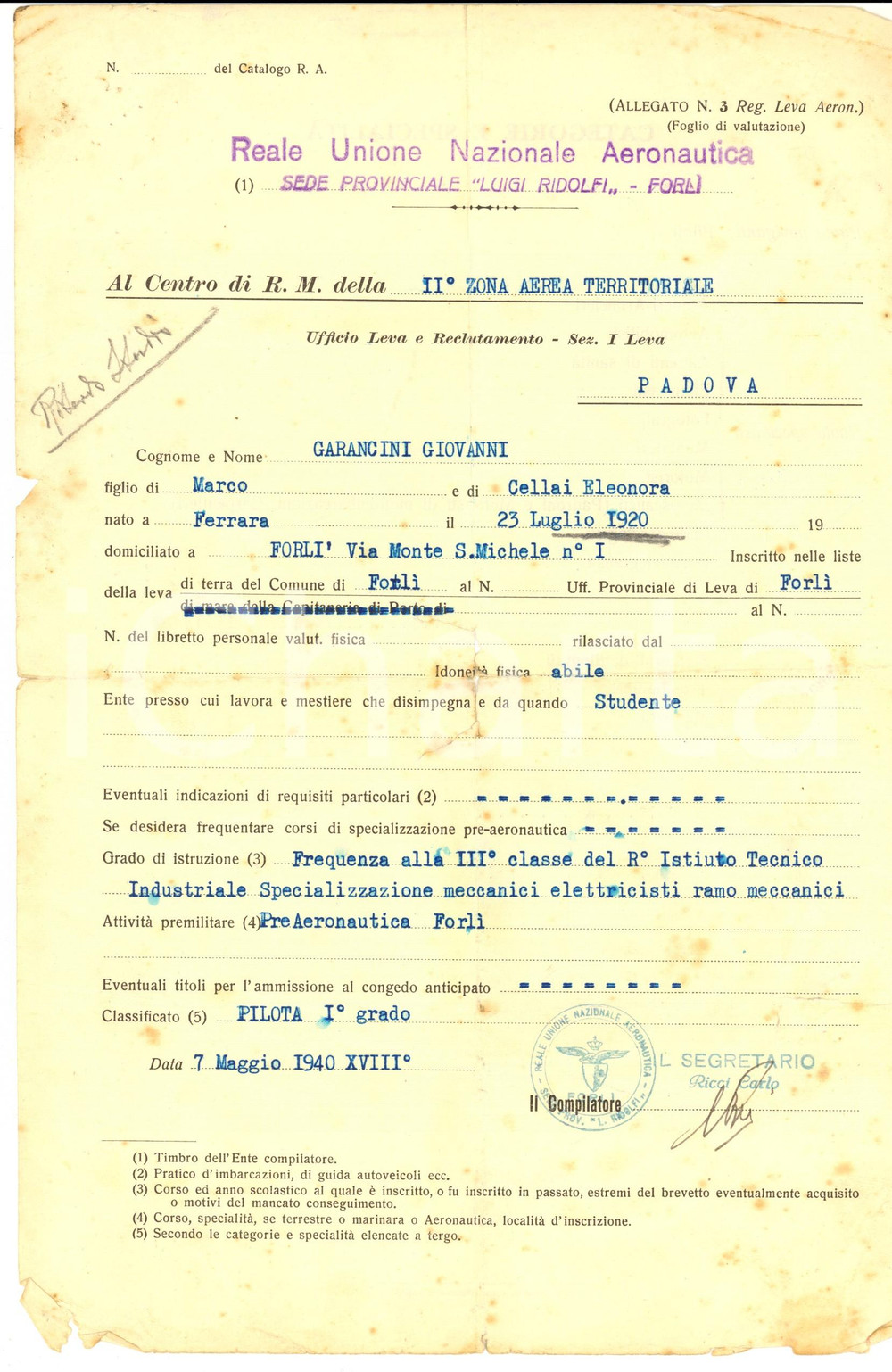 Documento originale, autentico 1940 FORLI  REALE UNIONE AERONAUTICA Certificato Giovanni GARANCINI pilota 1