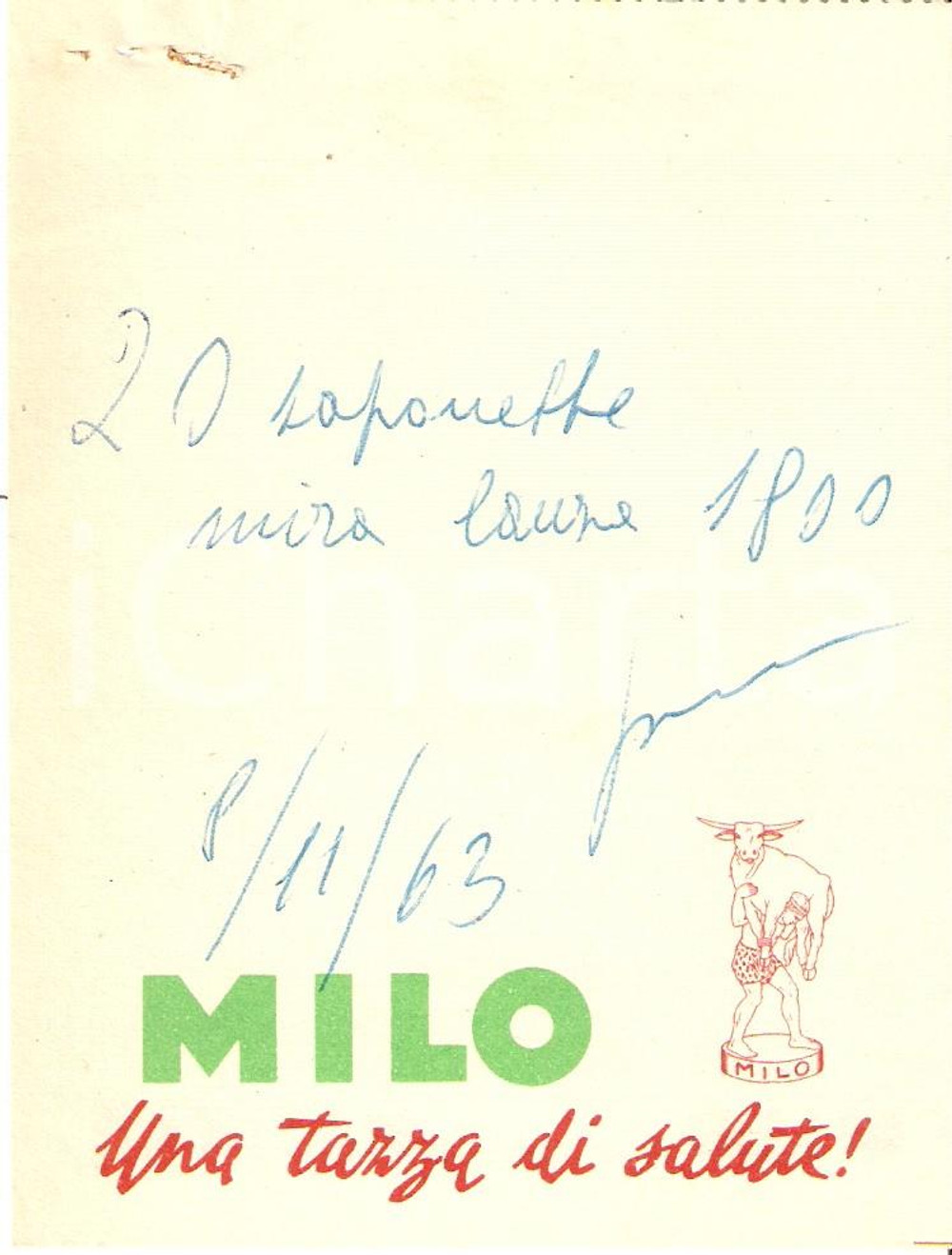 Materiale pubblicitario d’epoca 1963 NESTLE  Latte MILO Tazza di salute Ricevuta per saponette MIRA LANZA 9x12 1