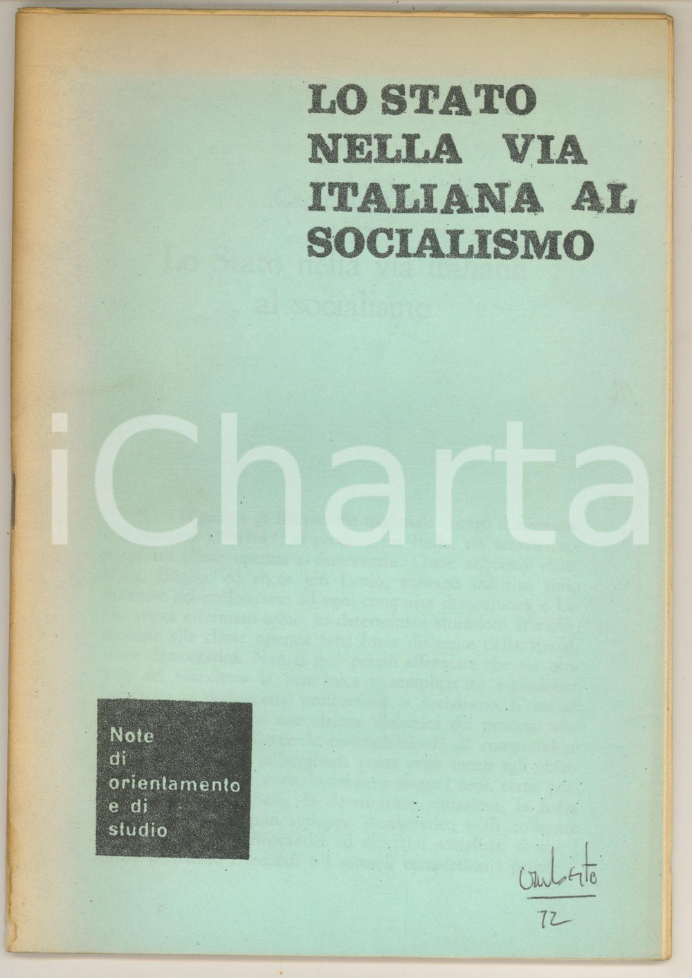 Libro, pubblicazione d epoca 1972 Sezione Scuole PCI Lo Stato nella via italiana al socialismo 47 pp. 1