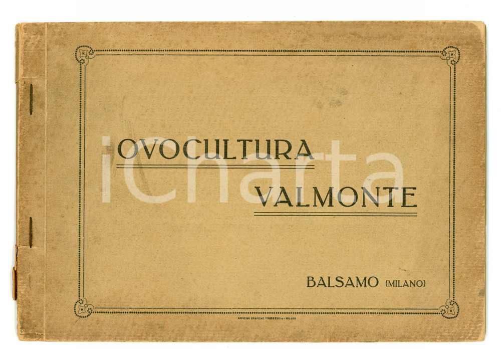 Libro, pubblicazione d epoca 1925 ca BALSAMO  MILANO Ovocultura Valmonte  Relazione sugli impianti 1