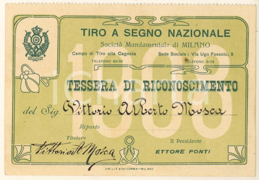 Oggetto da collezione cartaceo 1908 MILANO Poligono della CAGNOLA Tessera Vittorio Alberto MOSCA Tiro a segno 1