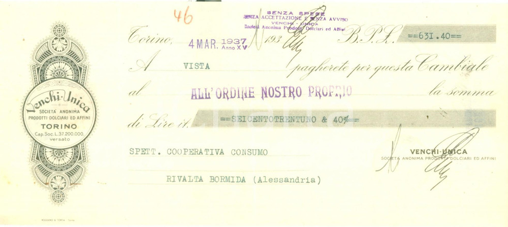 Documento originale, autentico 1937 TORINO SocietÃ  Prodotti Dolciari VENCHI UNICA Cambiale pubblicitaria 1