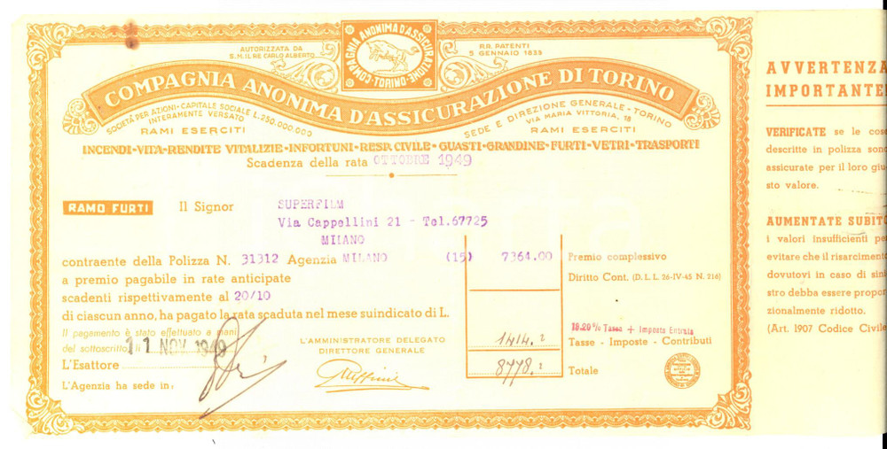 Documento originale, autentico 1949 MILANO Compagnia Anonima Assicurazione TORINO Ricevuta polizza furti 1