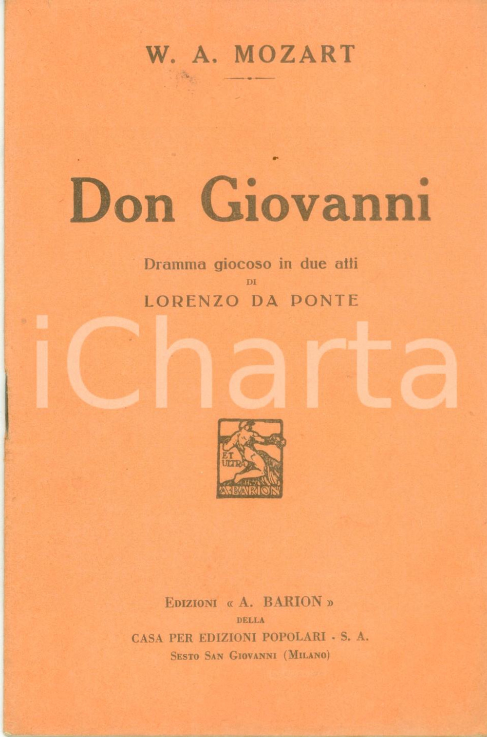 Oggetto da collezione cartaceo 1934 Lorenzo DA PONTE Don Giovanni Dramma giocoso in due atti Edizioni BARION 1