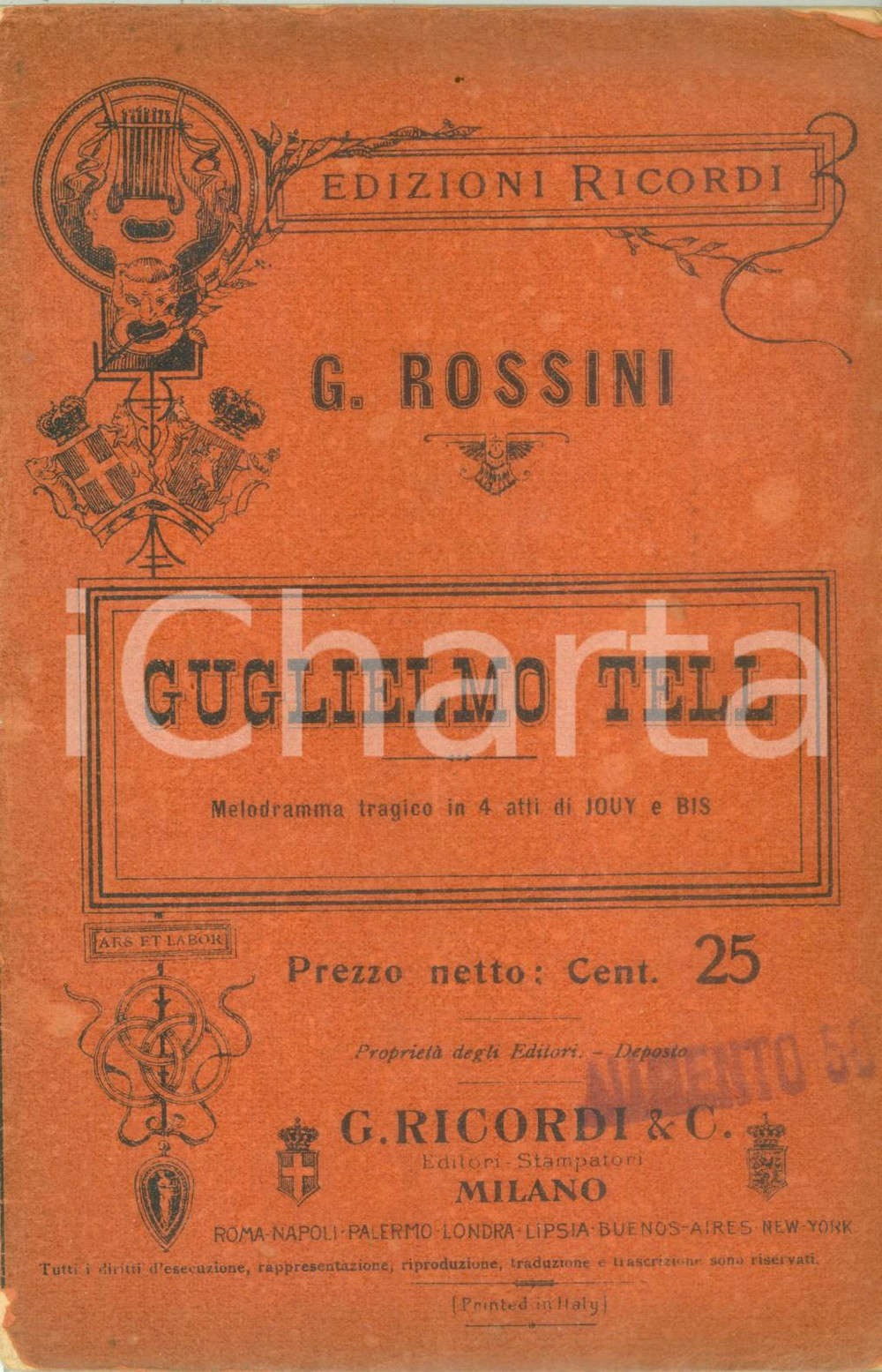 Oggetto da collezione cartaceo 1912 Gioacchino ROSSINI Guglielmo TELL Melodramma tragico Edizioni RICORDI 1