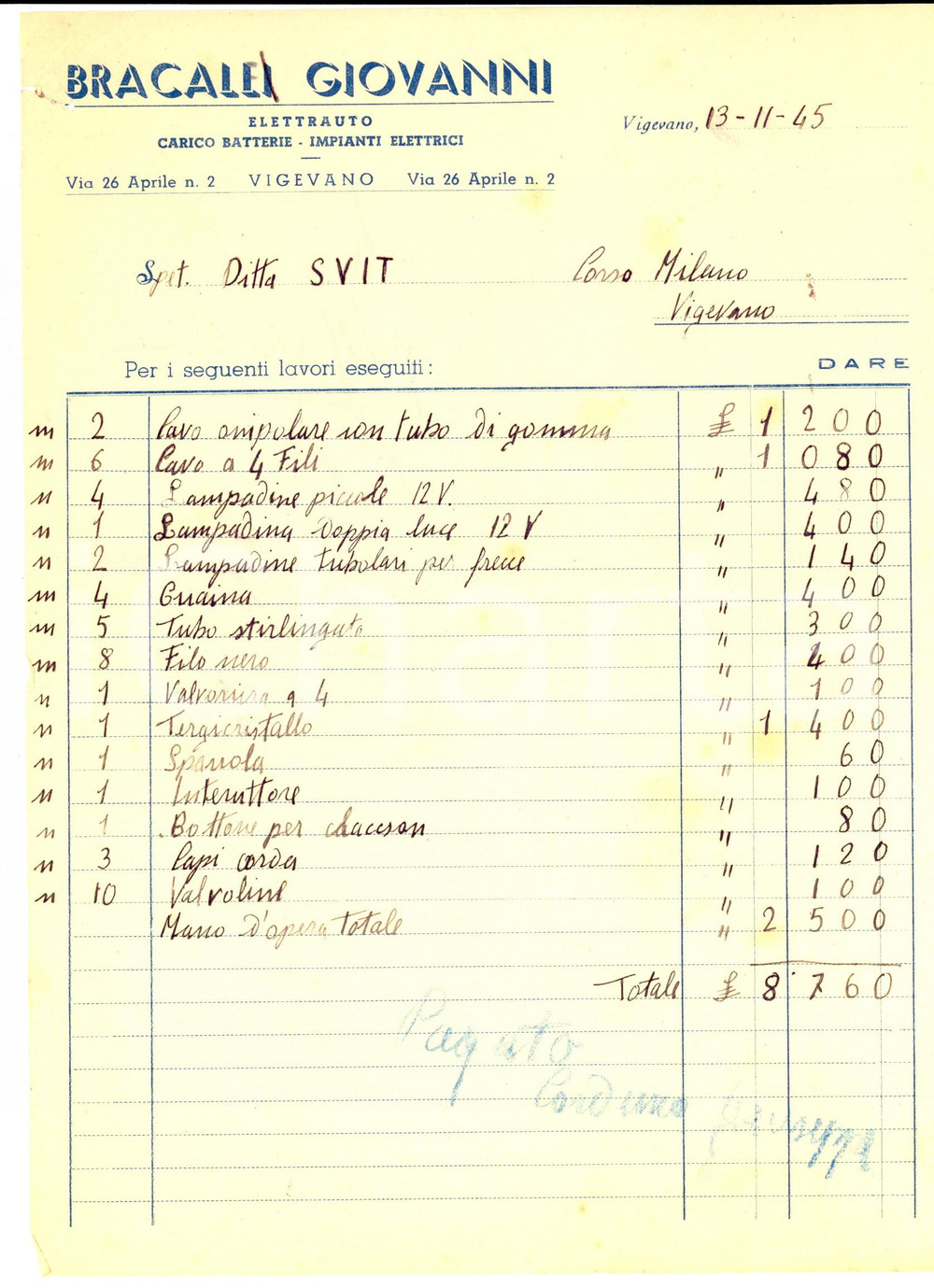 Documento originale, autentico 1945 VIGEVANO PV Elettrauto Giovanni BRACALLI Carico batterie Fattura 1