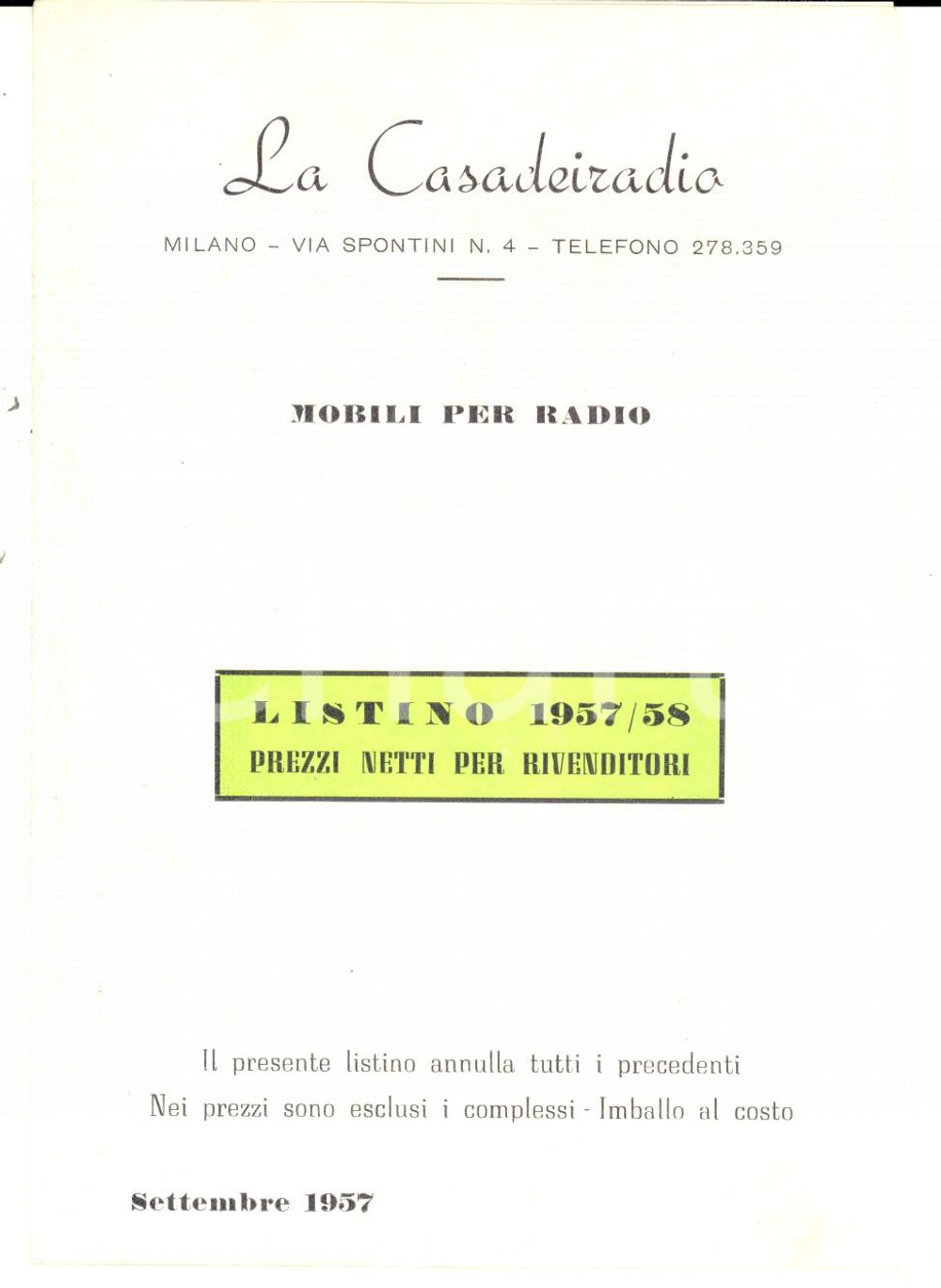 Materiale pubblicitario d’epoca 1958 MILANO La CASADEIRADIO  Mobili per radio  Listino prezzi rivenditori 1