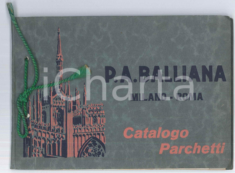 Materiale pubblicitario d’epoca 1928 MILANO Ditta P.A. BALLIANA Catalogo parchetti PARQUET  Illustrato 1