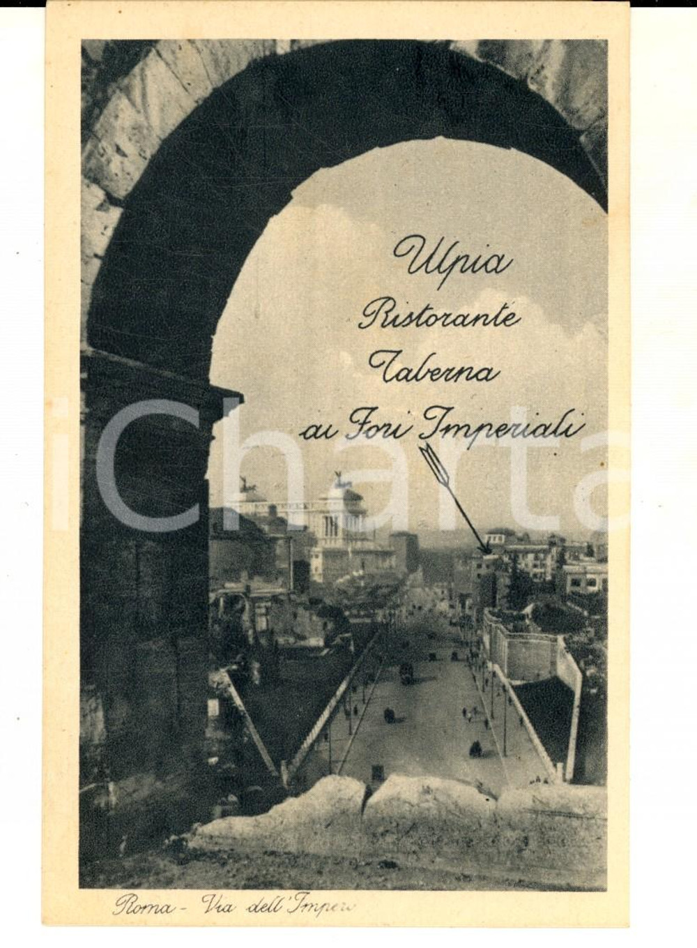 Cartolina originale da collezione 1936 ROMA FORI IMPERIALI Ristorante taverna ULPIA Cartolina pubblicitaria 1