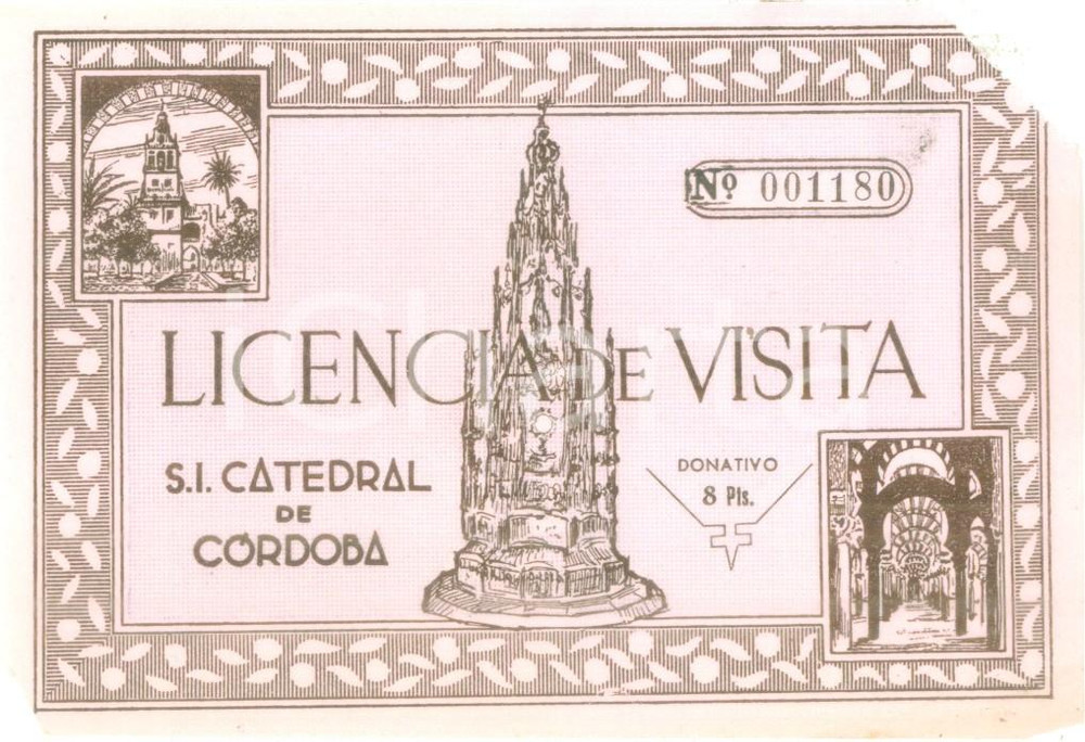 1975 ca CORDOBA Licencia de visita Santa Iglesia Catedral *Biglietto