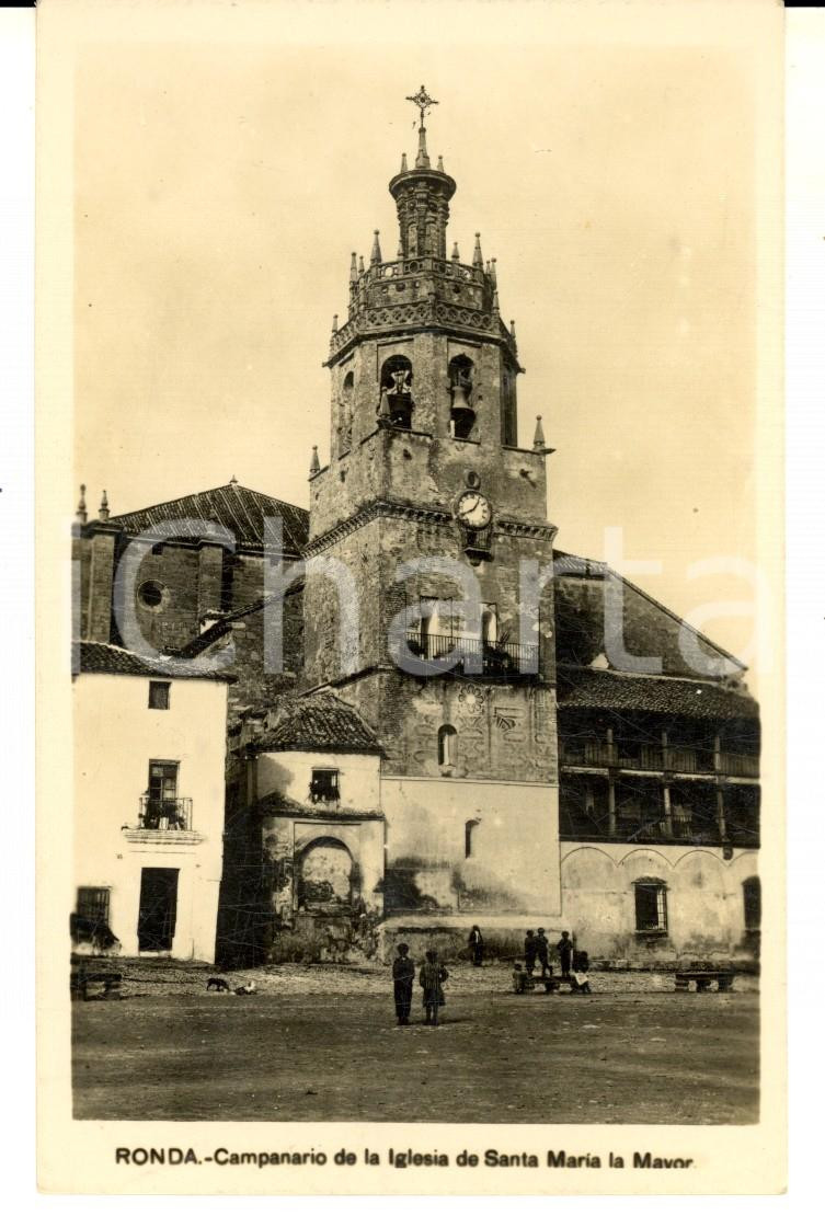 Cartolina originale da collezione 1930 ca RONDA ES Campanario de la iglesia de SANTA MARIA DE LA MAVOR Cartolina 1