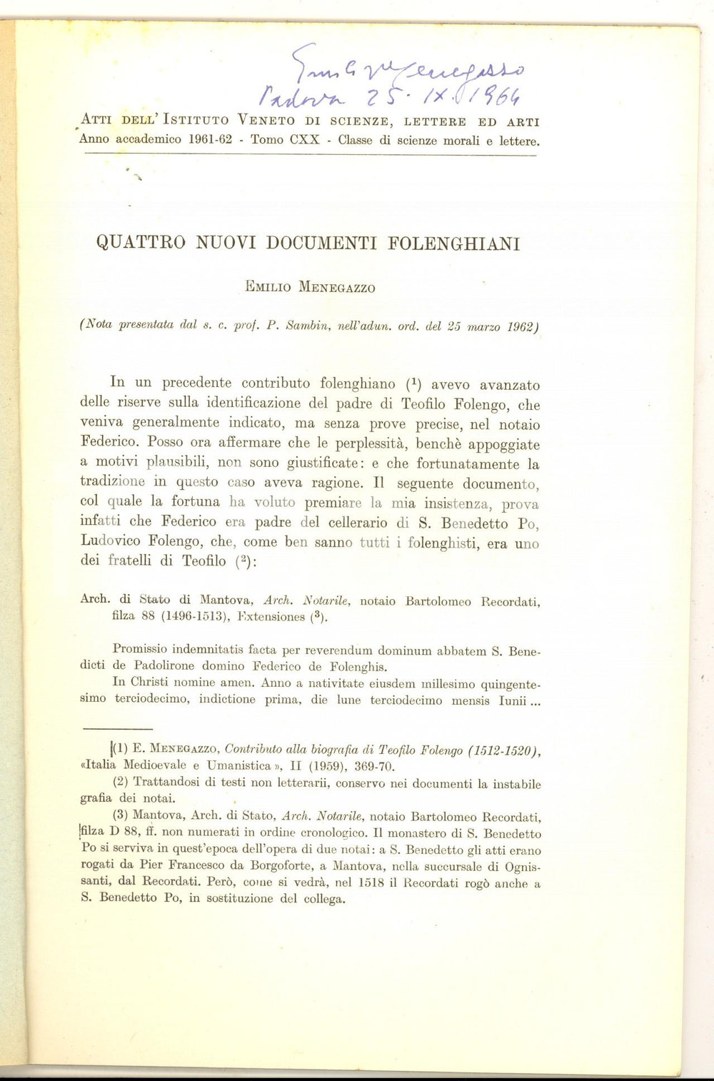Libro, pubblicazione d epoca 1962 Emilio MENEGAZZO Quattro nuovi documenti folenghiani Invio AUTOGRAFO 1