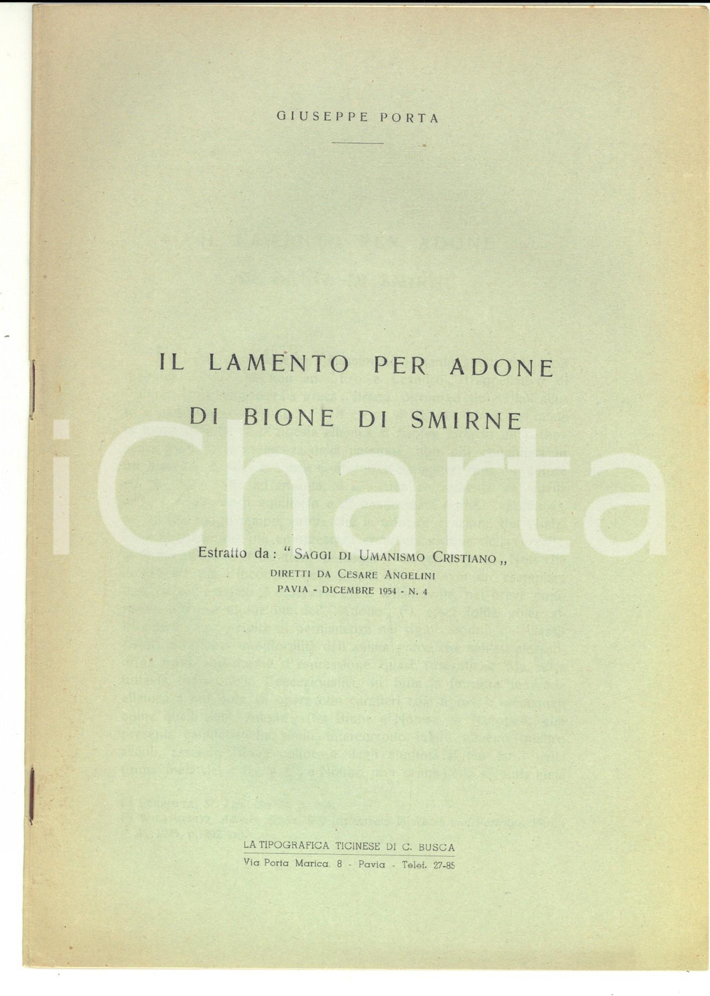 Libro, pubblicazione d epoca 1954 Giuseppe PORTA Il lamento per Adone di Bione di Smirne Umanesimo cristiano 1
