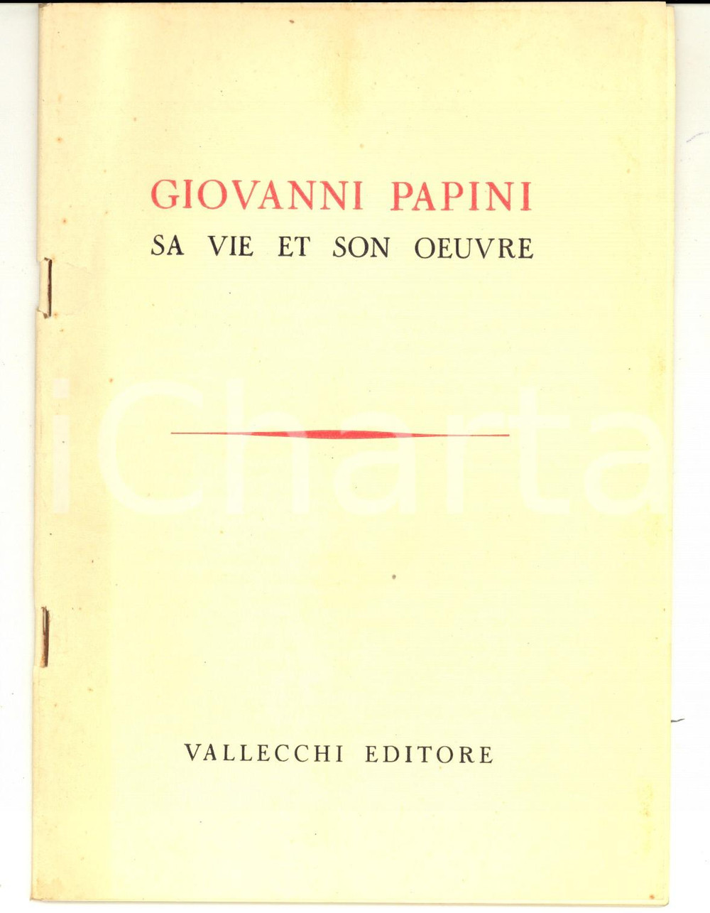 Libro, pubblicazione d epoca 1948 AA.VV. Giovanni PAPINI Sa vie et son oeuvre VALLECCHI 42 pp. 1