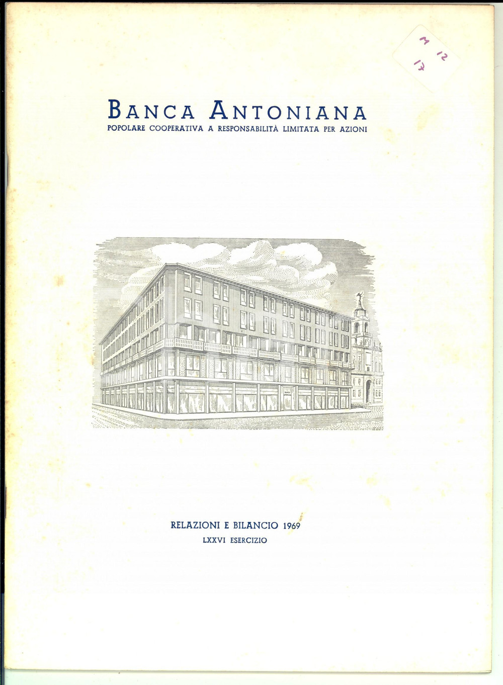 Libro, pubblicazione d epoca 1969 BANCA ANTONIANA di PADOVA E TRIESTE  Relazione e bilancio 40 pp. 1