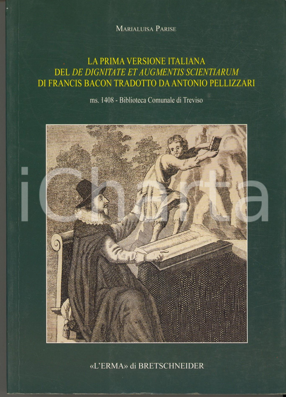 2013 Marialuisa PARISE La prima versione italiana del De dignitate et augmentis