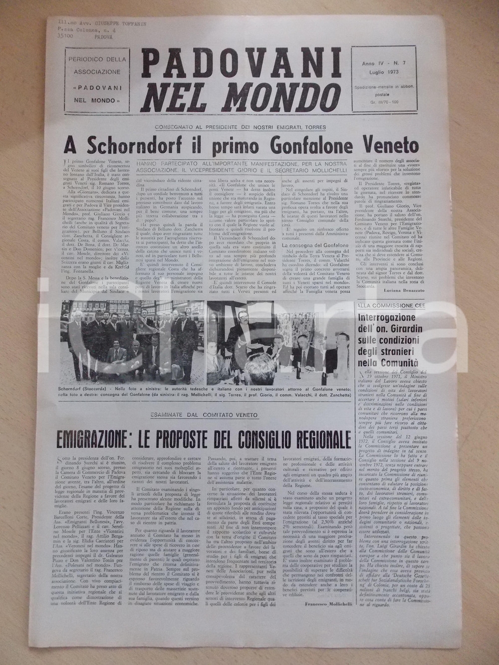Giornale, rivista storica 1973 PADOVANI NEL MONDO Primo gonfalone veneto a SCHORNDORF Periodico n.7 1
