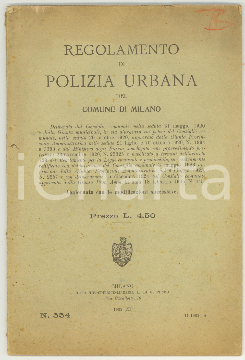Libro, pubblicazione d epoca 1933 COMUNE DI MILANO Regolamento di Polizia Urbana  60 pp. 1