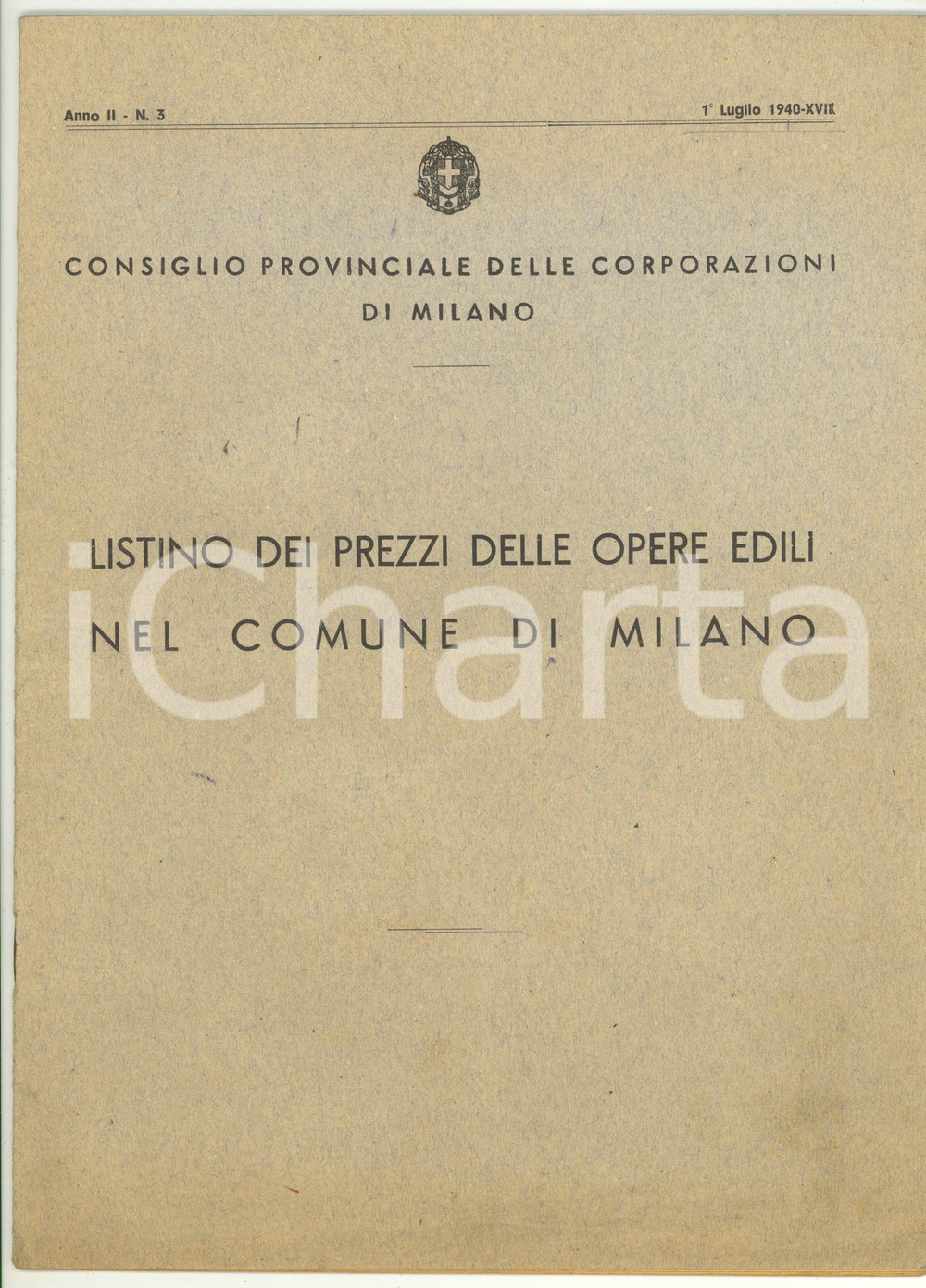 Libro, pubblicazione d epoca 1940 CONSIGLIO CORPORAZIONI DI MILANO Listino prezzi opere edili  Anno II nÂ° 3 1