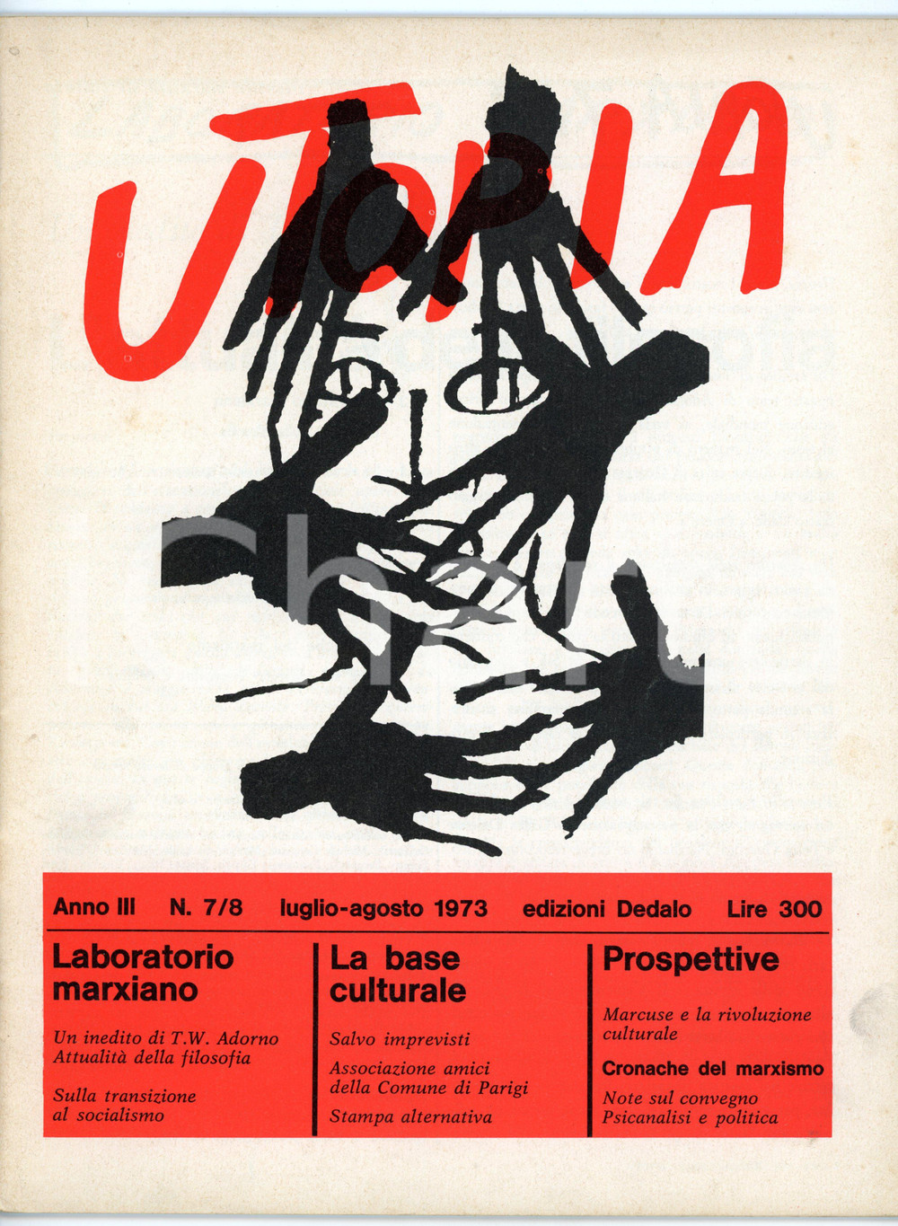 Giornale, rivista storica 1973 UTOPIA Laboratorio marxiano  Un inedito di T. W. Adorno  Anno III NÂ° 7/8 1