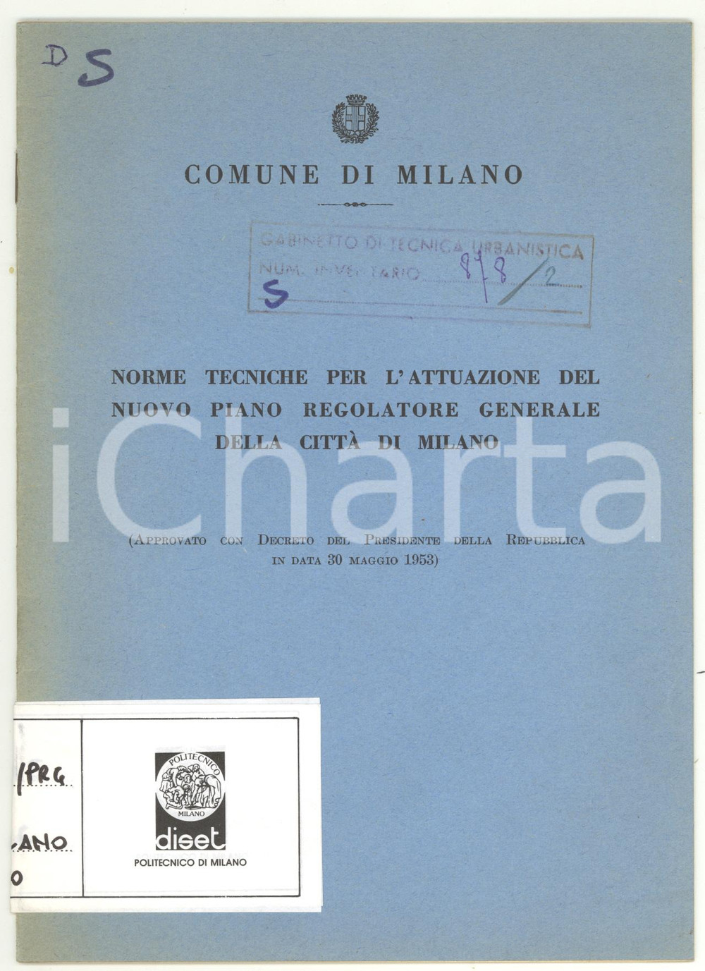 Libro, pubblicazione d epoca 1953 MILANO Norme tecniche per l attuazione del nuovo Piano Regolatore  14 pp. 1