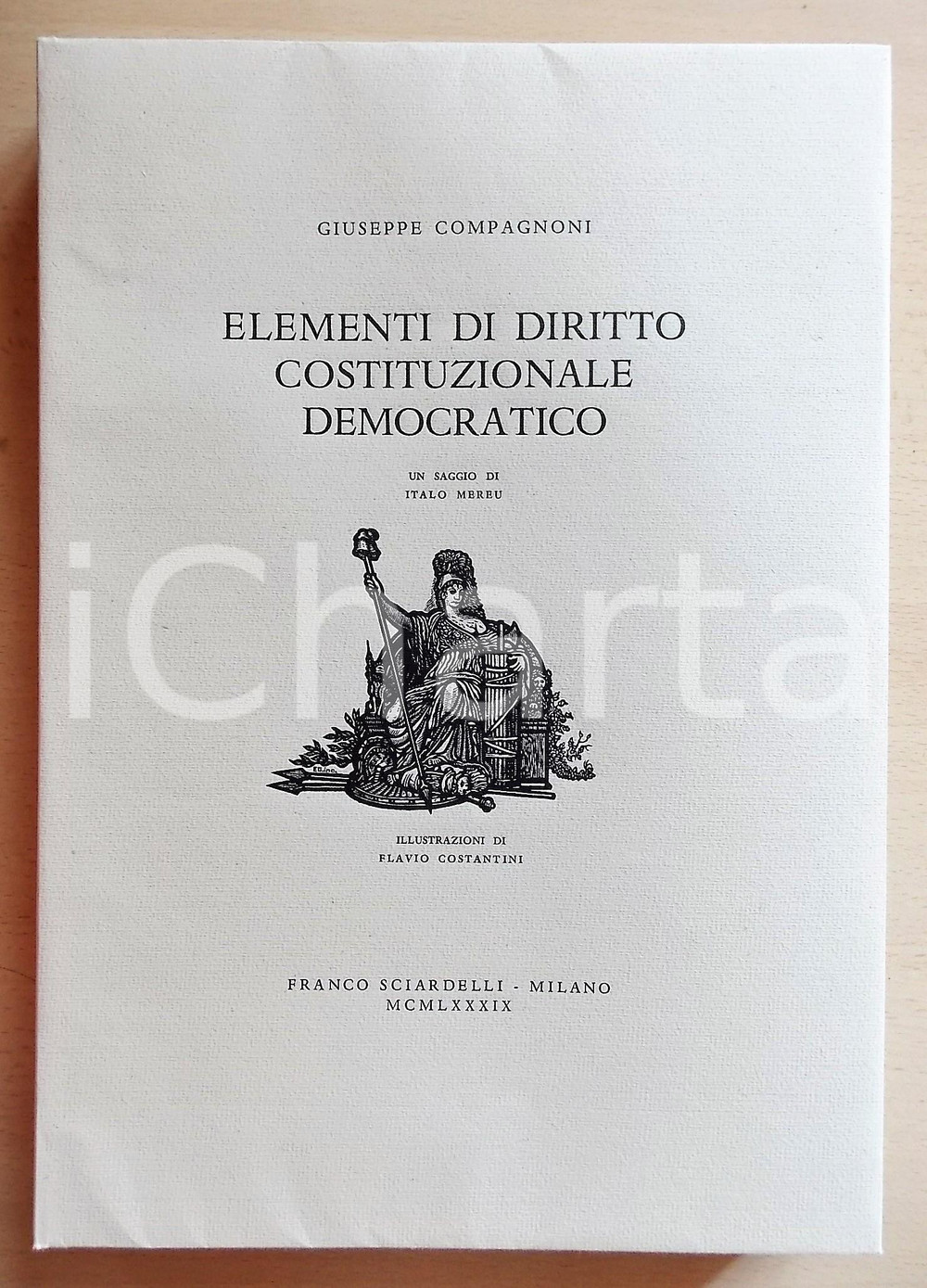 Libro, pubblicazione d epoca 1989 Giuseppe COMPAGNONI Elementi di Diritto Costituzionale Democratico 1