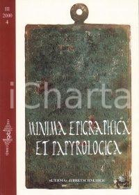 Libro, pubblicazione d epoca 2000 Felice COSTABILE Minima Epigraphica et Papyrologica  Anno III Fasc. 4 1
