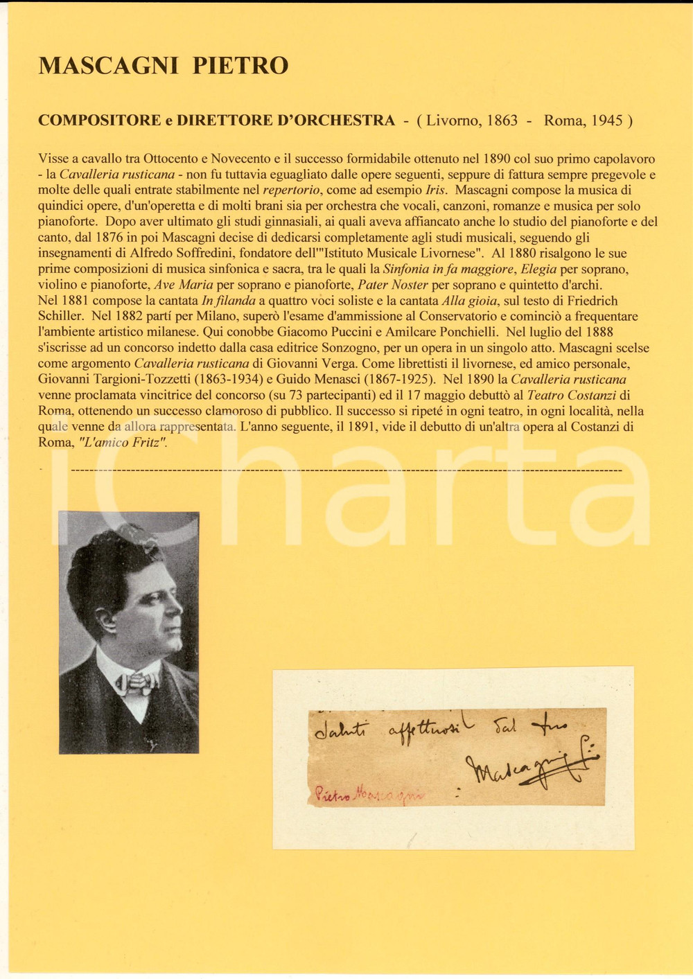 1890 ca Pietro MASCAGNI compositore - AUTOGRAFO su carta (frammento) Autografo di Pietro Mascagni, estratto da lettera e montato su cartoncino, con ritratto e biografia. CONDIZIONI: G FORMATO: 9x3 cm (frammento)    originale e autentica 1