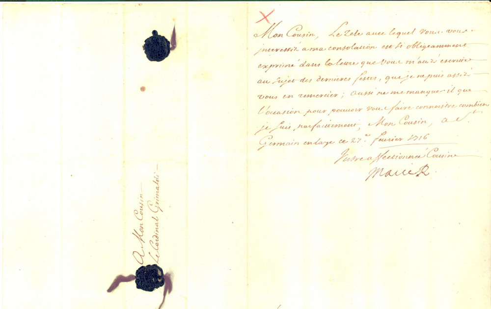 1716 SAINT-GERMAIN-EN-LAYE Regina Maria Beatrice d' Este - Lettera con AUTOGRAFO Lettera con firma autografa di Maria Beatrice d'Este (nota anche come Maria di Modena o Mary of Modena) al parente cardinale Girolamo Grimaldi, dal castello di Saint-Germain-en-Laye, dove si trovava in esilio come moglie di Giacomo II Stuart.Nella lettera, in lingua francese, Maria Beatrice d'Este ringrazia il cardinale per una lettera ricevuta e per le dimostrazioni di affetto che vi erano contenute.Sigilli in cera nera e cordini verdi in seta originali apposti al verso.CONDIZIONI: FAIR (piegature d'epoca)PAGINE: 4 (1 scritta + 1 con indirizzo)FORMATO: 17x22 cm     originale e autentica 1