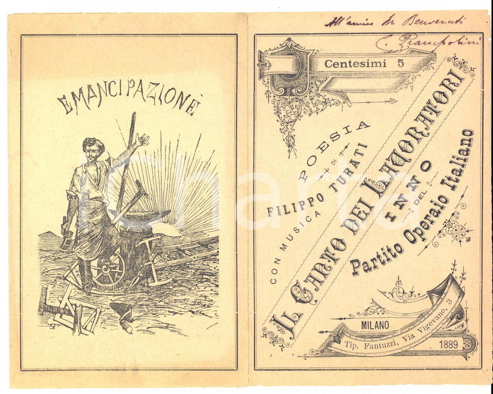 1889 Filippo TURATI Il canto dei lavoratori - Autografo Camillo PRAMPOLINI Pieghevole contenente il testo de "Il canto dei lavoratori" di Turati, con autografo del socialista Camillo Prampolini alla prima pagina.CONDIZIONI: FAIR (lievi scoloriture)PAGINE: 8 facciate    originale e autentica 1
