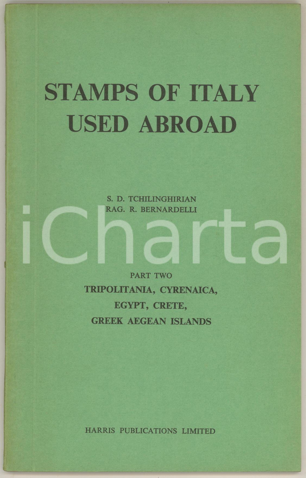 1964 Stamps of Italy Used Abroad - Part Two TRIPOLITANIA CYRENAICA EGYPT