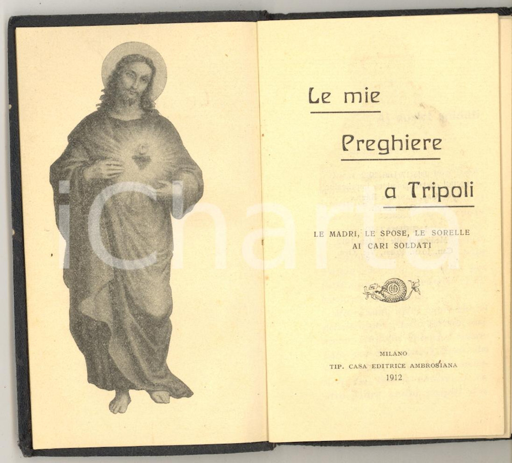 Libro, pubblicazione d epoca 1912 Padre Fulgenzio DEL PIANO Le mie preghiere a TRIPOLI  Ed. Ambrosiana 1