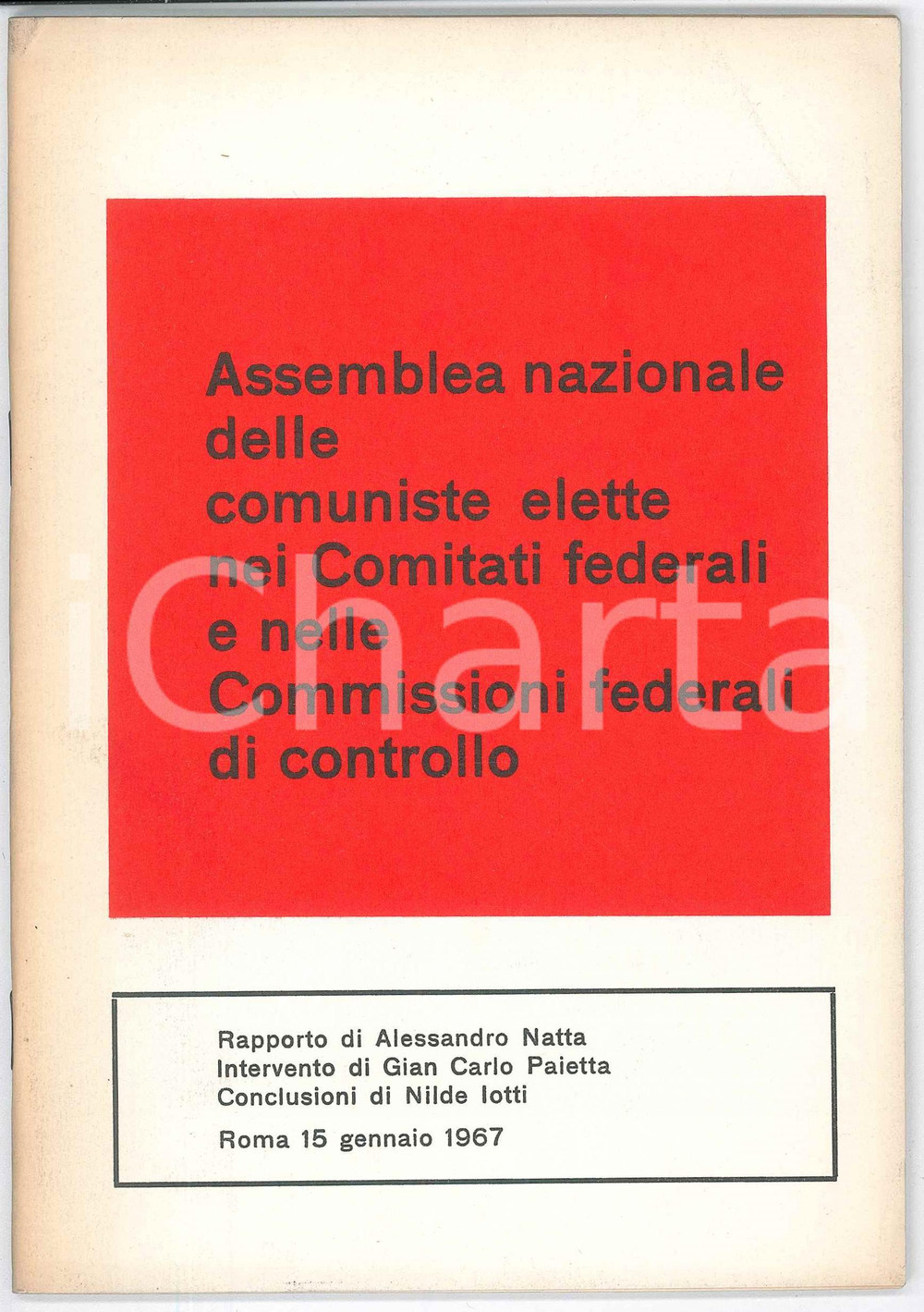 Libro, pubblicazione d epoca 1967 PCI Sezione femminile  Assemblea comuniste elette  Pubblicazione 1