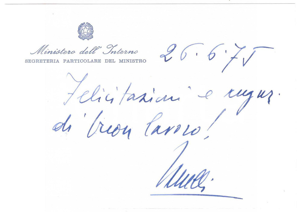 Autografo originale 1975 ROMA MINISTERO DELL INTERNO Segreteria Particolare del Ministro  Autografo 1