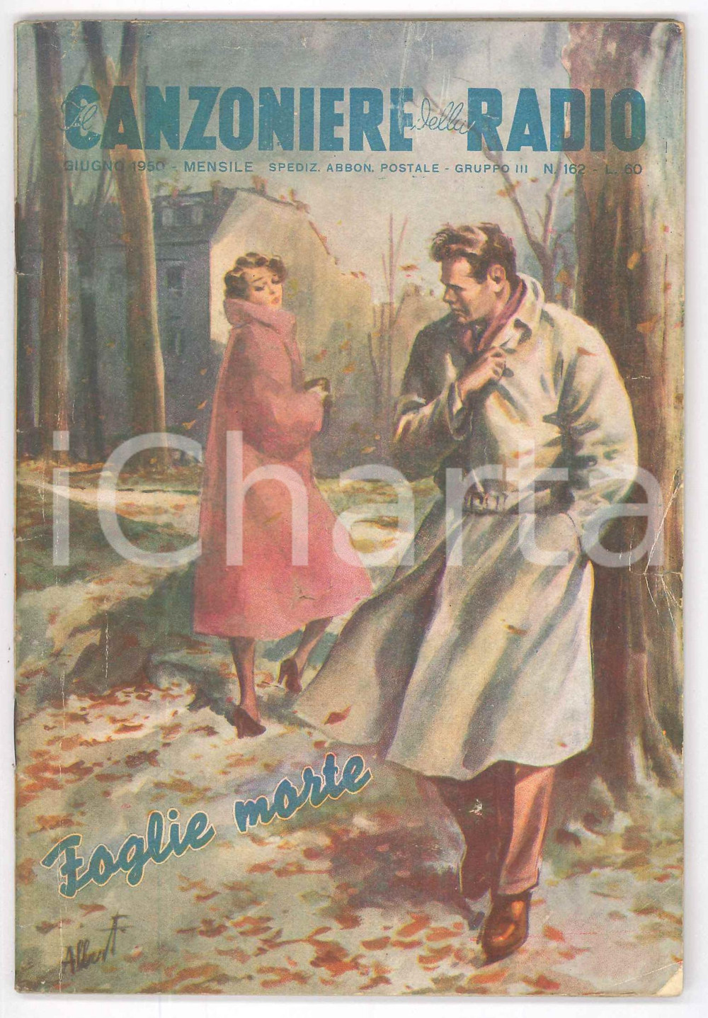 Giornale, rivista storica Giugno 1950 IL CANZONIERE DELLA RADIO Foglie morte  Rivista n. 162 1
