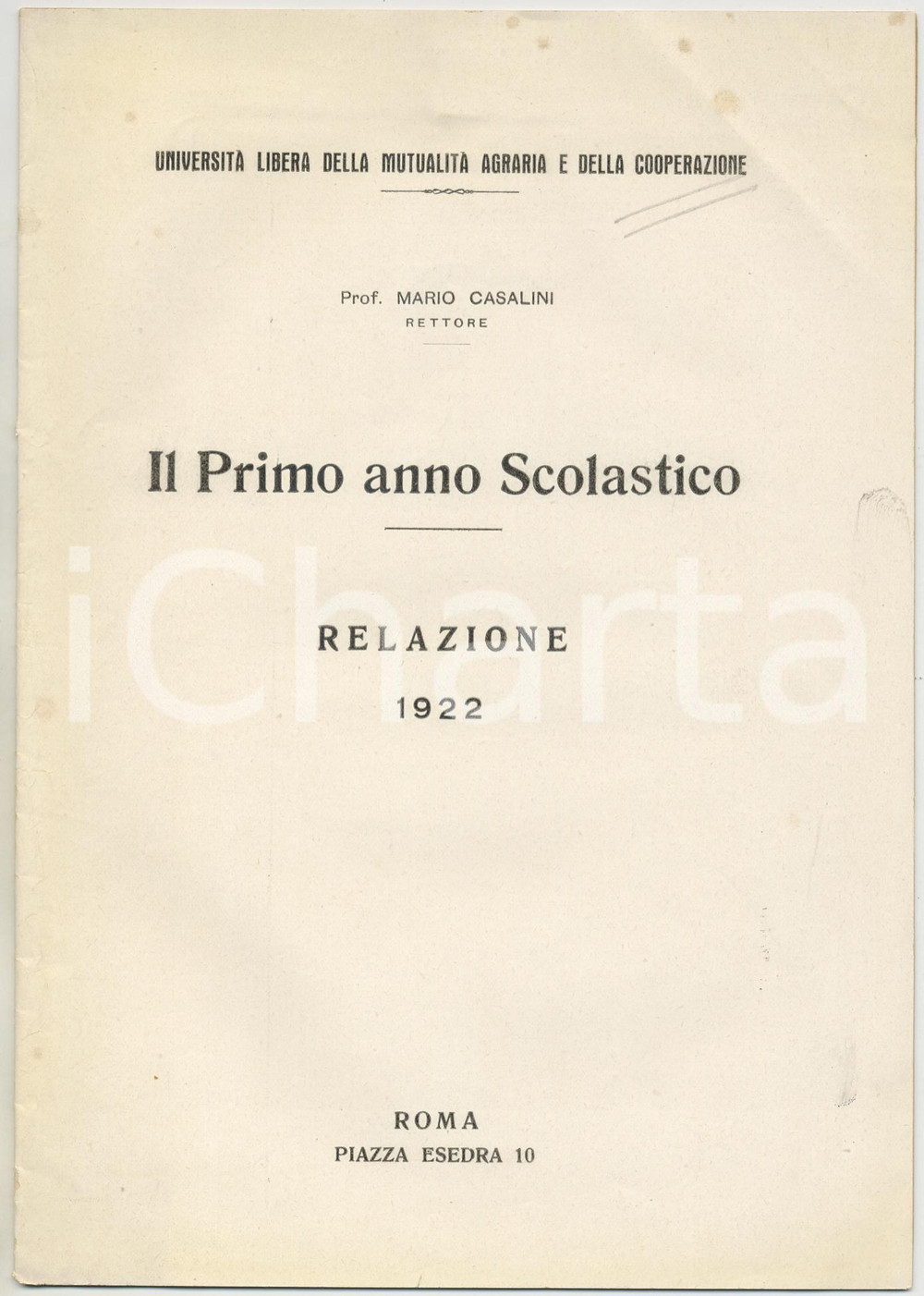 Libro, pubblicazione d epoca 1922 ROMA Mario CASALINI  Università Mutualità Agraria  Primo anno scolastico 1