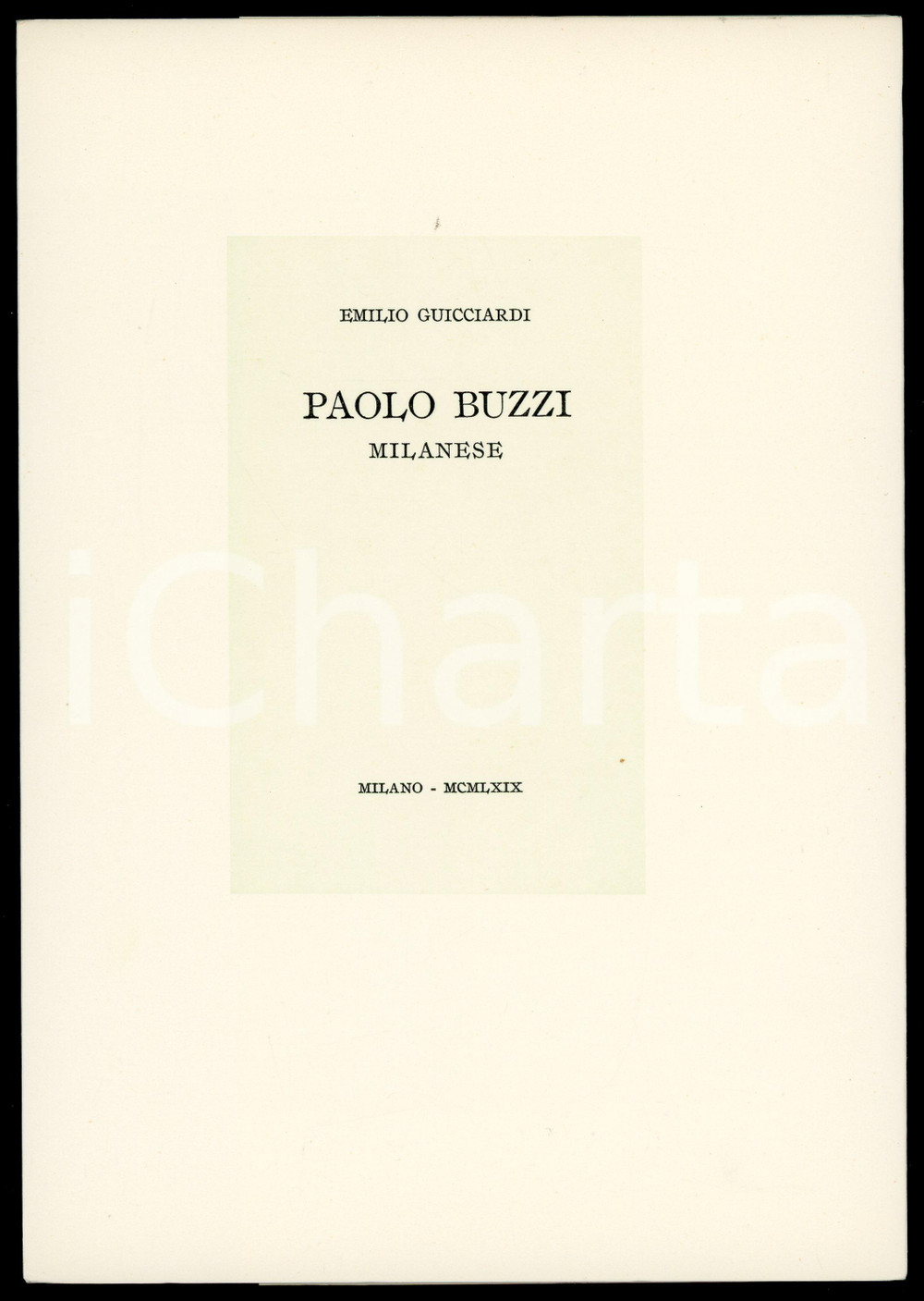 1969 FUTURISMO Emilio GUICCIARDI Paolo Buzzi, milanese - Tipografia Allegretti 1