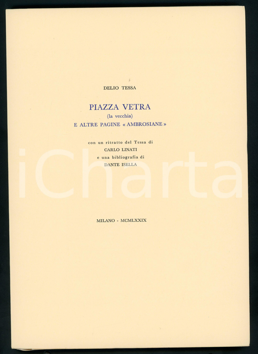 1979 Delio TESSA Piazza Vetra (la vecchia) e altre pagine ambrosiane CAMPI (1)