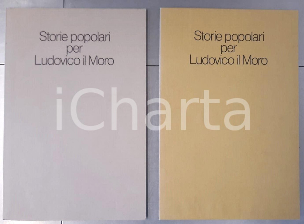 Libro, pubblicazione d epoca 1983 MILANO TRIVULZIANA Storie popolari per Ludovico il Moro  2 voll. 1