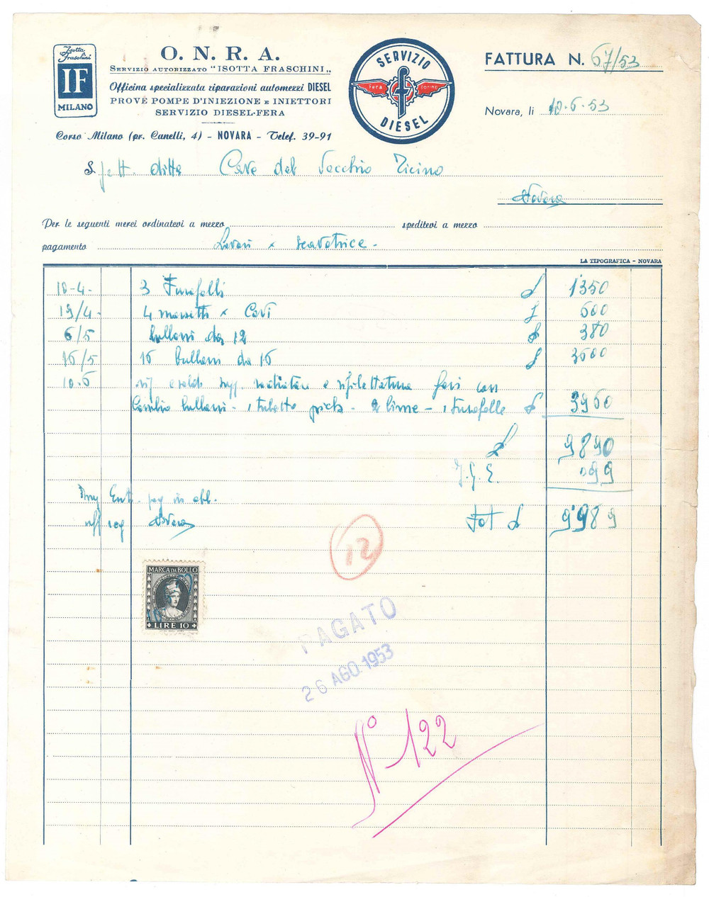 Documento originale, autentico 1953 NOVARA O.N.R.A. Officina ISOTTA FRASCHINI  Fattura manoscritta 1