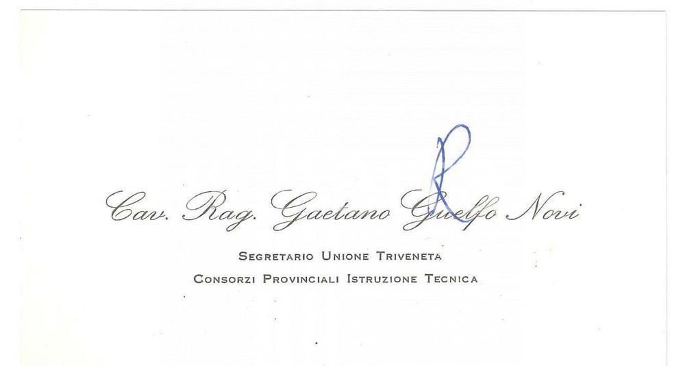 Autografo originale 1969 VERONA Cav. Rag. Gaetano Guelfo NOVI  Biglietto AUTOGRAFO 1