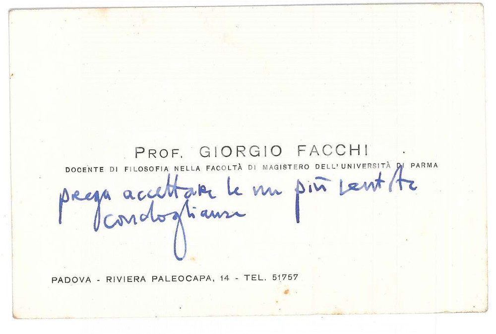 Autografo originale 1960 ca PADOVA Prof. Giorgio FACCHI  Filosofia  Biglietto da visita AUTOGRAFO 1