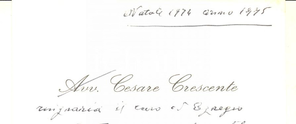Autografo originale 1974 PADOVA Cesare CRESCENTE  Biglietto auguri di Natale AUTOGRAFO 1