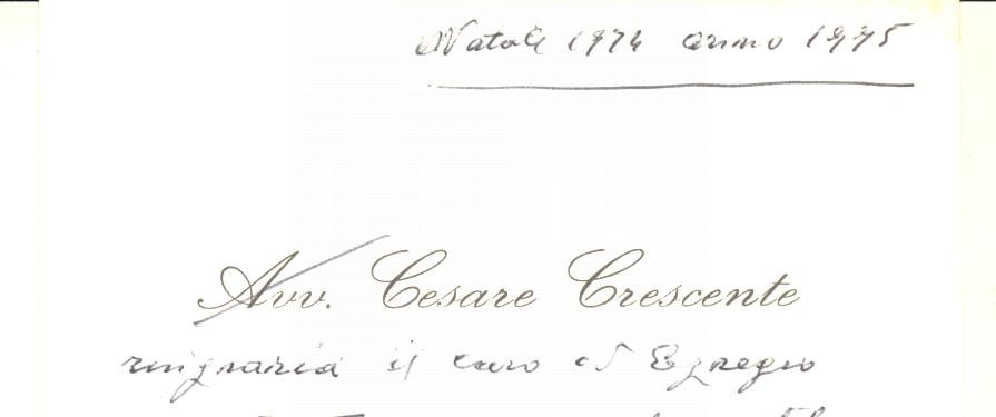 Autografo originale 1974 PADOVA Cesare CRESCENTE  Biglietto auguri di Natale AUTOGRAFO 1